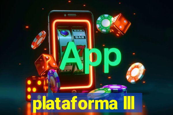 plataforma lll